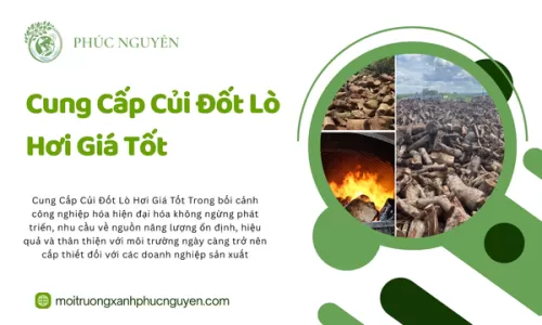 Cung Cấp Củi Đốt Lò Hơi Giá Tốt