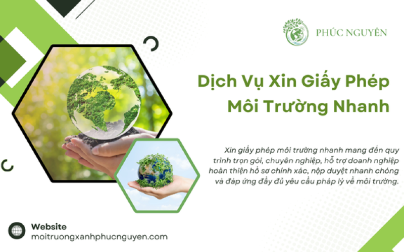 Dịch Vụ Xin Giấy Phép Môi Trường Nhanh