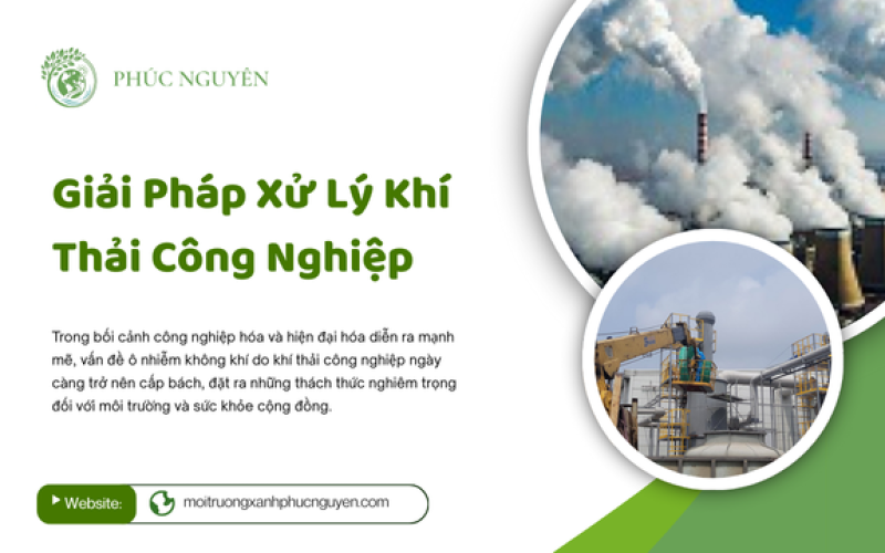 Giải Pháp Xử Lý Khí Thải Công Nghiệp
