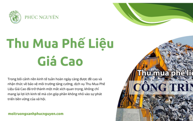 Thu Mua Phế Liệu Giá Cao