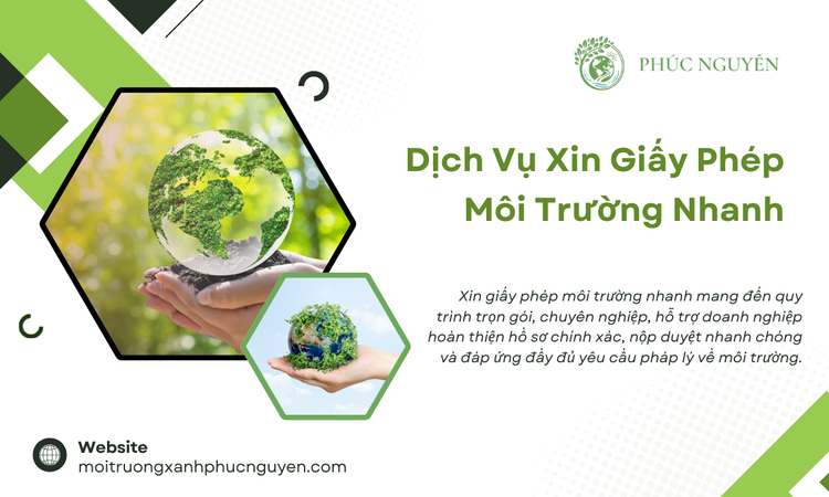 Dịch Vụ Xin Giấy Phép Môi Trường Nhanh